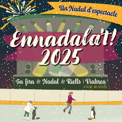 Ennadala't, 5a Fira de Nadal de Riells i Viabrea, 2025