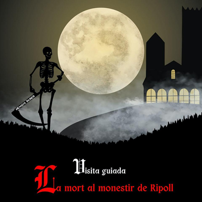 Visita guiada 'La Mort al Monestir de Ripoll', Ripoll, 2024 Visita guiada 'La Mort al Monestir de Ripoll', Ripoll, 2024