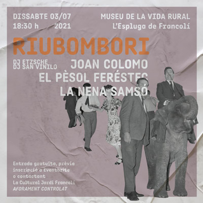 Festival Riubombori, L'Espluga de Francolí, 2021 Festival Riubombori, L'Espluga de Francolí, 2021