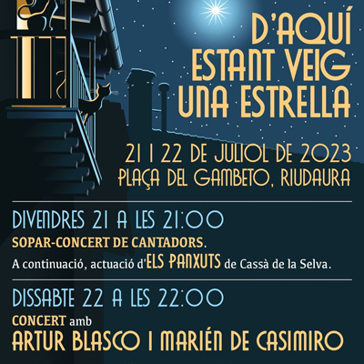 17è D'aquí estant veig una estrella, Riudaura, 2023 17è D'aquí estant veig una estrella, Riudaura, 2023