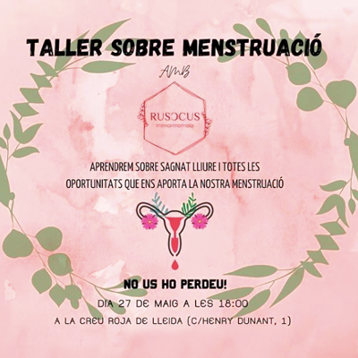 Taller sobre menstruació, Rusccus, Creu Roja de Lleida Taller sobre menstruació, Rusccus, Creu Roja de Lleida