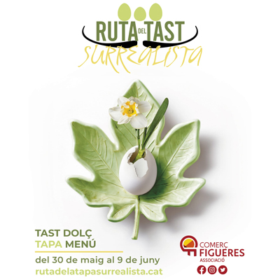 Ruta del Tast Surrealista - Figueres 2024 Ruta del Tast Surrealista - Figueres 2024