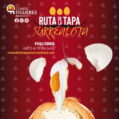 Ruta de la Tapa Surrealista - Figueres 2022 Ruta de la Tapa Surrealista - Figueres 2022