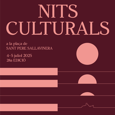 Nits Culturals a la plaça de Sant Pere Sallavinera Nits Culturals a la plaça de Sant Pere Sallavinera