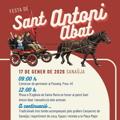 Festa de Sant Antoni i Tres Tombs a Sanaüja, 2026 Festa de Sant Antoni i Tres Tombs a Sanaüja, 2026