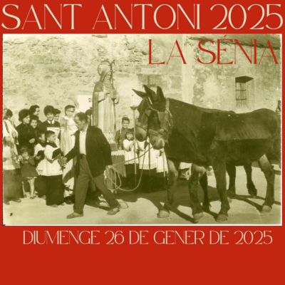 Sant Antoni a La Sénia 2025 Sant Antoni a La Sénia 2025