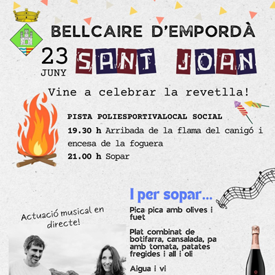 Revetlla de Sant Joan - Bellcaire d'Empordà 2024 Revetlla de Sant Joan - Bellcaire d'Empordà 2024