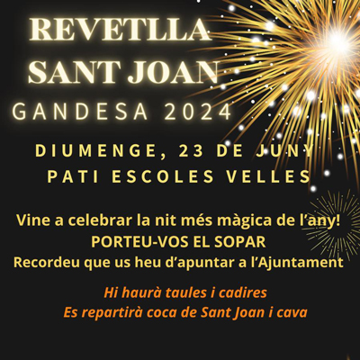 Revetlla de Sant Joan - Gandesa 2024 Revetlla de Sant Joan - Gandesa 2024