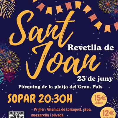 Revetlla de Sant Joan - Pals 2024 Revetlla de Sant Joan - Pals 2024