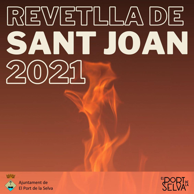 Revetlla de Sant Joan - El Port de la Selva 2021 Revetlla de Sant Joan - El Port de la Selva 2021
