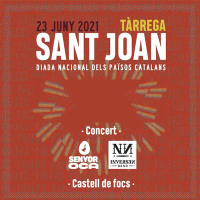 Sant Joan - Tàrrega 2021 Sant Joan - Tàrrega 2021