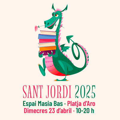 Sant Jordi - Castell-Platja d'Aro i S'Agaró 2025 Sant Jordi - Castell-Platja d'Aro i S'Agaró 2025