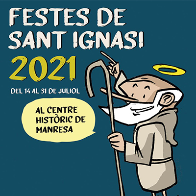 Festes de Sant Ignasi Festes de Sant Ignasi