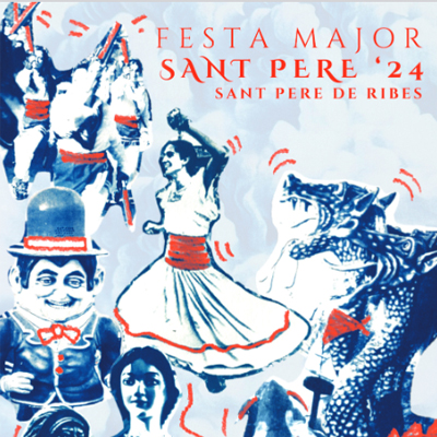 Festa Major de Sant Pere de Ribes