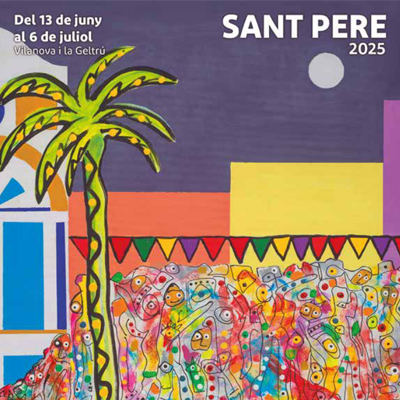 Festes de Sant Pere de Vilanova i la Geltrú Festes de Sant Pere de Vilanova i la Geltrú