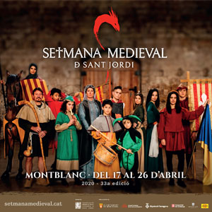 33a edició de la Setmana Medieval de Montblanc, 2020