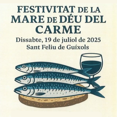 Festivitat de la Mare de Déu del Carme, Sant Feliu de Guíxols, 2025 Festivitat de la Mare de Déu del Carme, Sant Feliu de Guíxols, 2025
