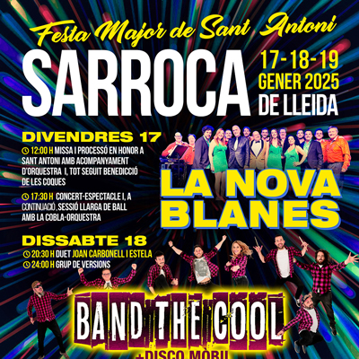Festa Major de Sant Antoni a Sarroca de Lleida, 2025 Festa Major de Sant Antoni a Sarroca de Lleida, 2025