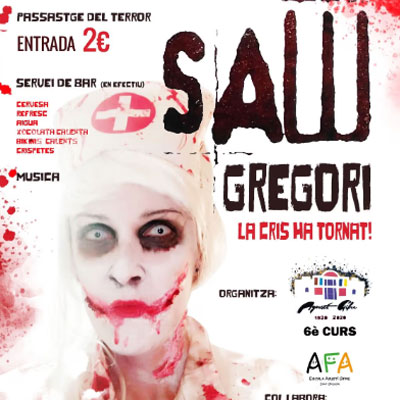 Passatge del terror 'SAW Gregori', Sant Gregori, 2023 Passatge del terror 'SAW Gregori', Sant Gregori, 2023
