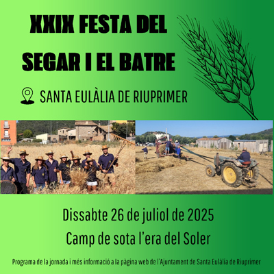 Festa del Segar i el Batre a Santa Eulàlia de Riuprimer, 2025 Festa del Segar i el Batre a Santa Eulàlia de Riuprimer, 2025