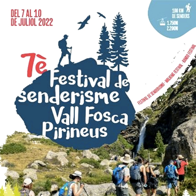 Festival de Senderisme de la Vall Fosca, 2022 Festival de Senderisme de la Vall Fosca, 2022