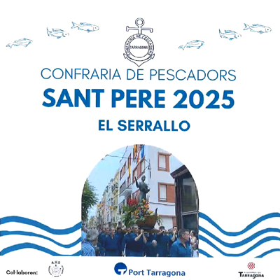 Festa Major de Sant Pere del Serrallo, Tarragona, 2025 Festa Major de Sant Pere del Serrallo, Tarragona, 2025