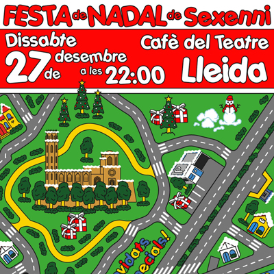 Festa de Nadal de Sexenni, Cafè del Teatre, Lleida, 2025 Festa de Nadal de Sexenni, Cafè del Teatre, Lleida, 2025