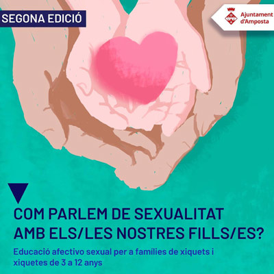 Xerrada 'Com parlem de sexualitat amb els/les nostres fills/es?' - Amposta 2022