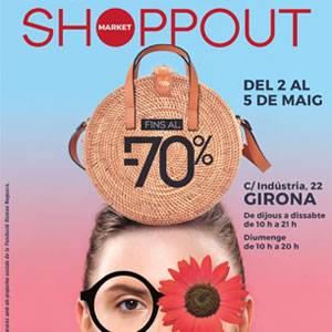 Shopp Out girona, 2019 Shopp Out girona, 2019
