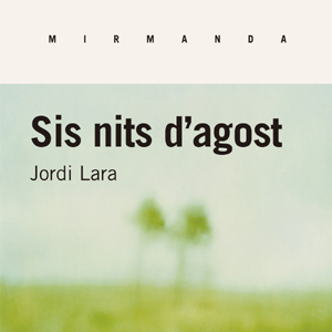 Sis nits d'agost Sis nits d'agost
