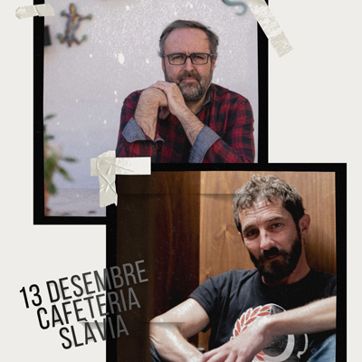 Concert de Borja Penalba i Roger Mas a la Cafeteria Slàvia, Les Borges Blanques, 2025 Concert de Borja Penalba i Roger Mas a la Cafeteria Slàvia, Les Borges Blanques, 2025