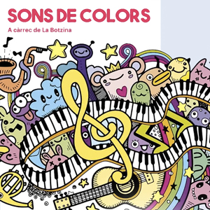 Espectacle per a nadons 'Sons de colors' a càrrec de LaBotzina Espectacle per a nadons 'Sons de colors' a càrrec de LaBotzina