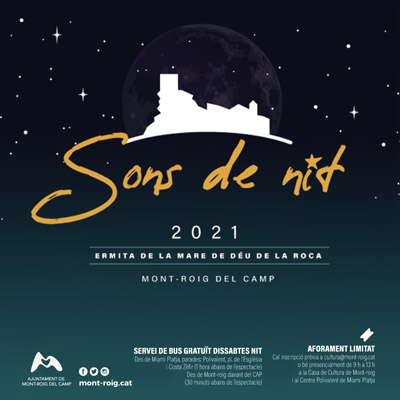 Cicle Sons de Nit, Mont-roig del Camp, 2021 Cicle Sons de Nit, Mont-roig del Camp, 2021