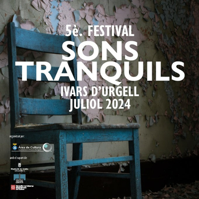 Sons Tranquils, Ivars d'Urgell, 2024 Sons Tranquils, Ivars d'Urgell, 2024