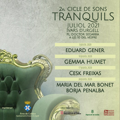 Cicle Sons Tranquils, Ivars d'Urgell, 2021 Cicle Sons Tranquils, Ivars d'Urgell, 2021