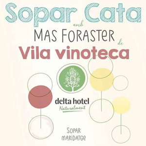 Sopar cata amb Mas Foraster - Delta Hotel 2020 Sopar cata amb Mas Foraster - Delta Hotel 2020