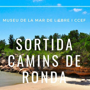 Sortida 'Camins de Ronda' - La Ràpita 2020 Sortida 'Camins de Ronda' - La Ràpita 2020