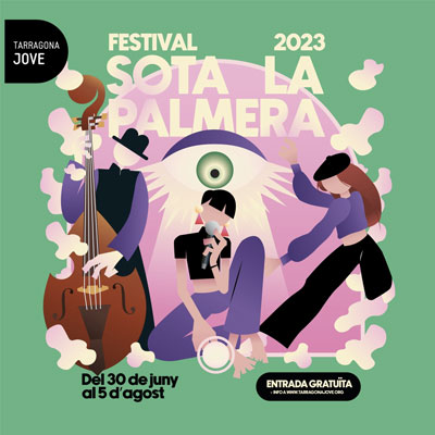 Festival Sota la Palmera, Tarragona, 2023 Festival Sota la Palmera, Tarragona, 2023