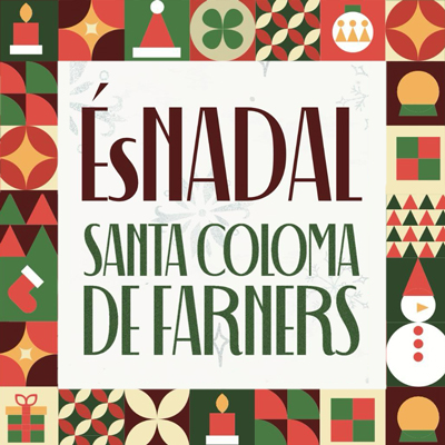 És Nadal a Santa Coloma de Farners, 2025