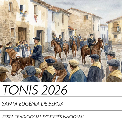 137a Festa dels Tonis de Santa Eugènia de Berga, 2026