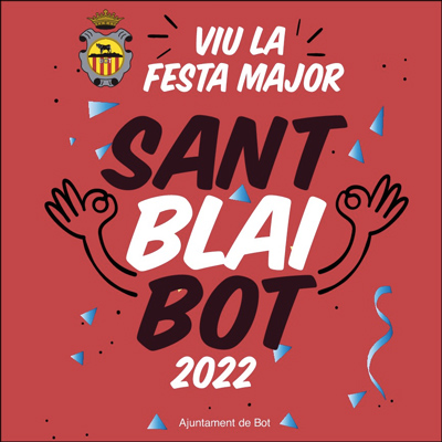 Festa Major de Sant Blai de Bot, 2022