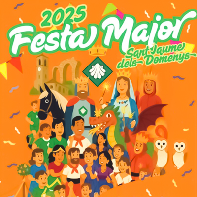 Festa Major de Sant Jaume dels Domenys, 2025 Festa Major de Sant Jaume dels Domenys, 2025