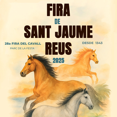 Fira de Sant Jaume a Reus, 2025 Fira de Sant Jaume a Reus, 2025