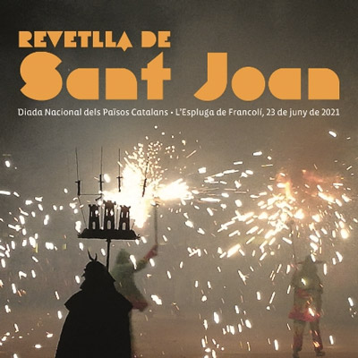 Revetlla de Sant Joan a l'Espluga de Francolí, 2021 Revetlla de Sant Joan a l'Espluga de Francolí, 2021
