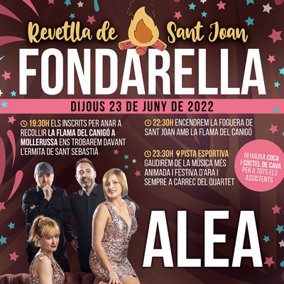 Revetlla de Sant Joan a la Fondarella, 2022
