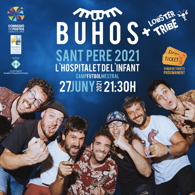 Concert de Buhos a la Festa Major de Sant Pere de l'Hospitalet de l’Infant, 2021
