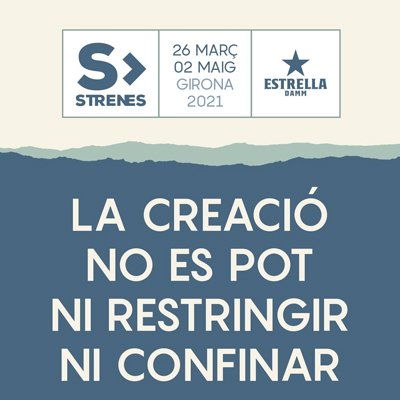 Festival Strenes, girona, 2021