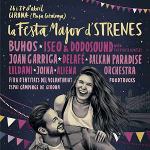 Festa Major d'Strenes a Girona, 2019