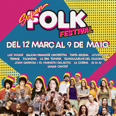 Super Folk Festival, Reus, 2026
