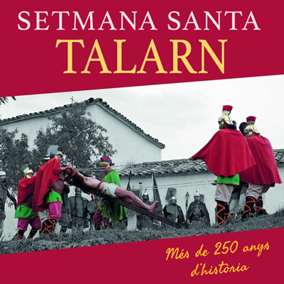 Setmana Santa a Talarn, 2026 Setmana Santa a Talarn, 2026